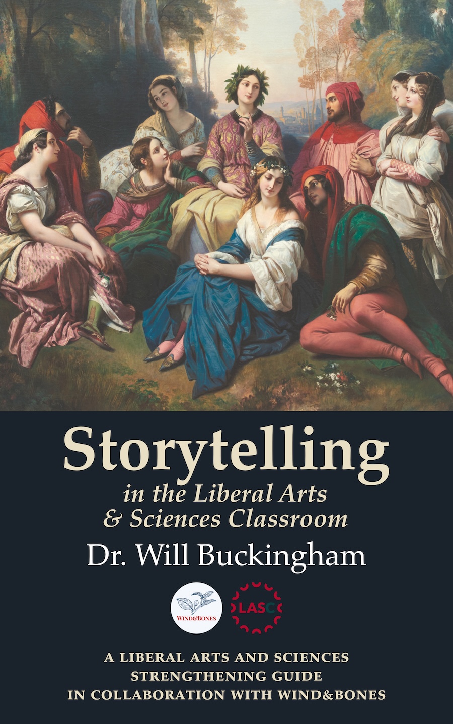 Storytelling in the Liberal Arts and Sciences Classroom